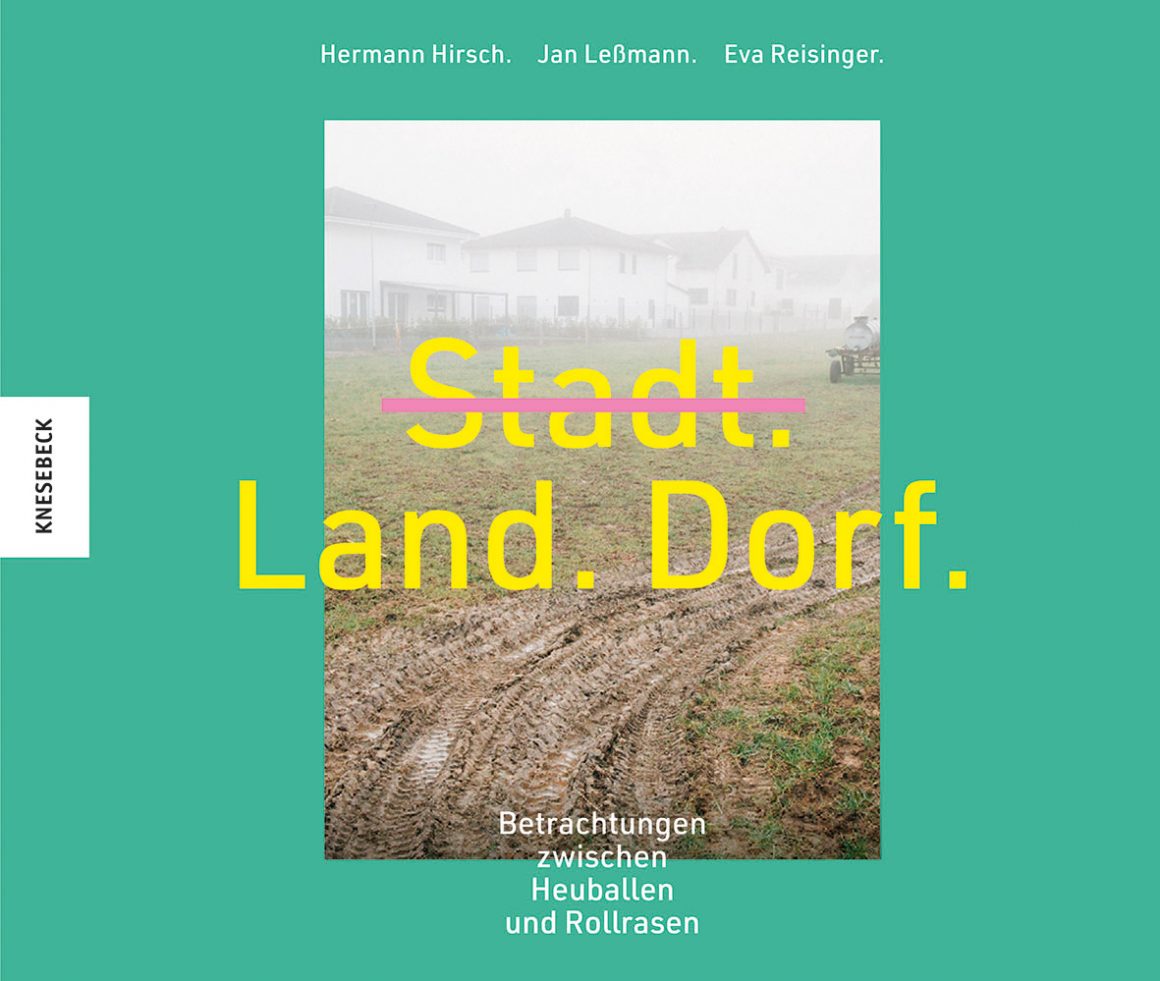 Bildband „Stadt. Land. Dorf“ Cover