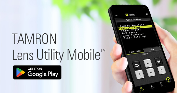 Tamron Lens Utility Mobile