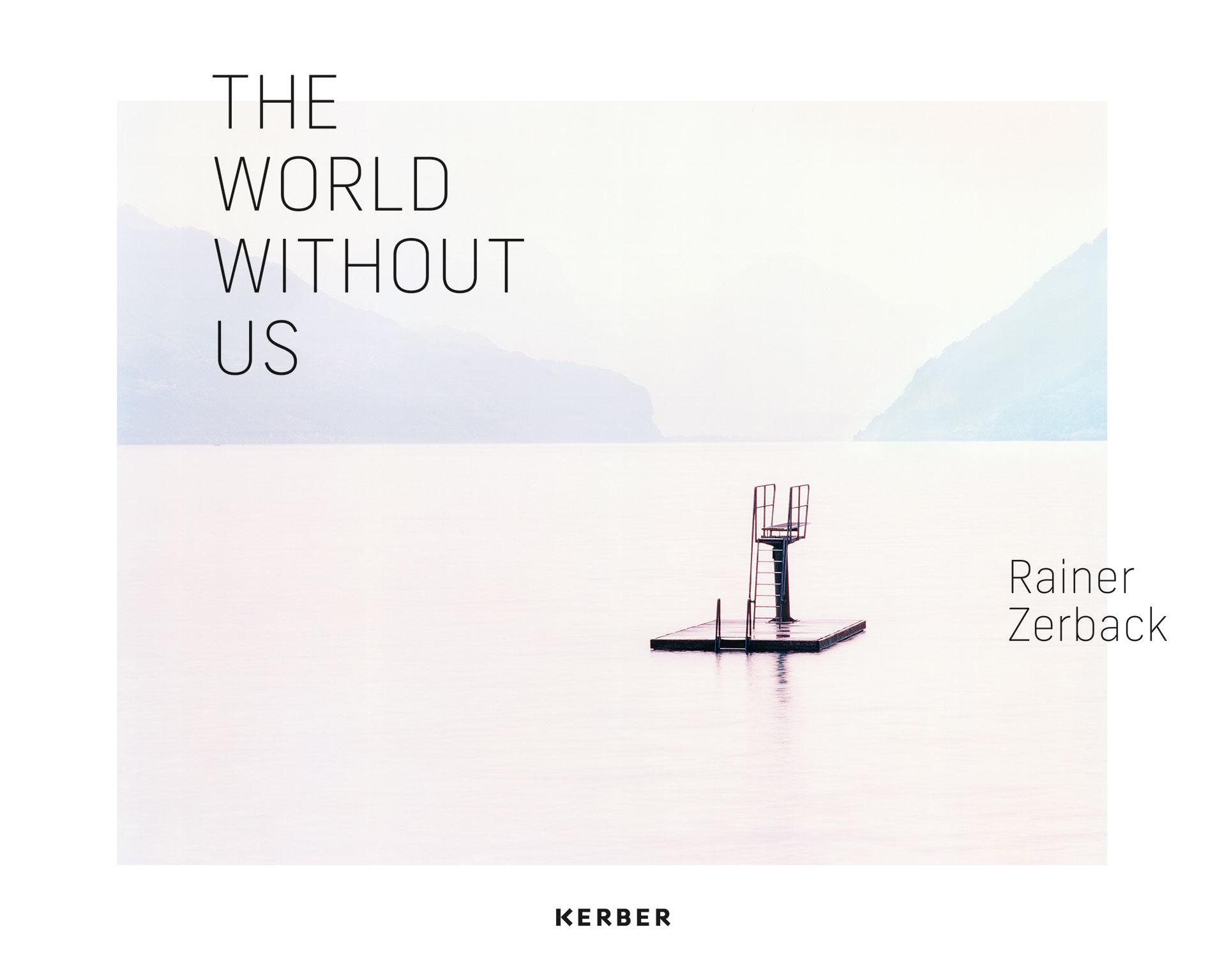 Rainer Zerback The World Without Us Cover